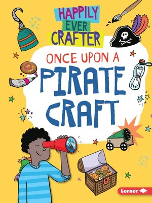 cover image of Once Upon a Pirate Craft